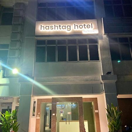 # Hashtag Hotel - Self Check In Alor Setar Exterior photo